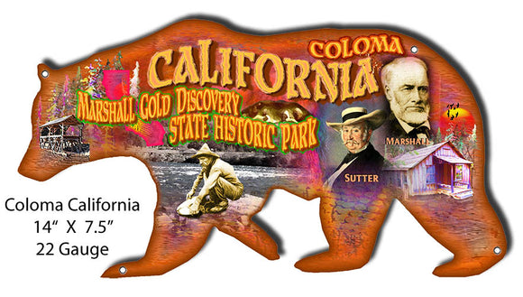 Coloma California Cut Out Bear Metal Sign By Phil Hamilton