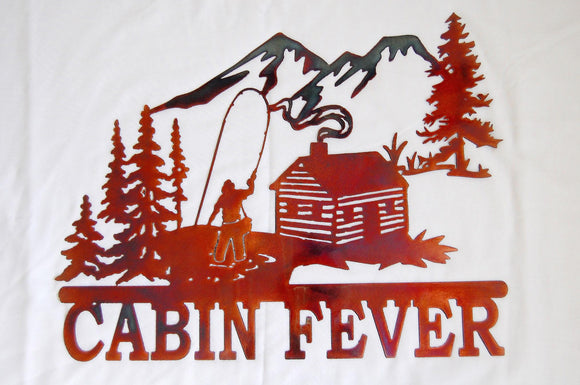 Cabin Fever Metal Sign