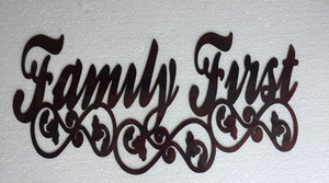 Family First Copper Sign